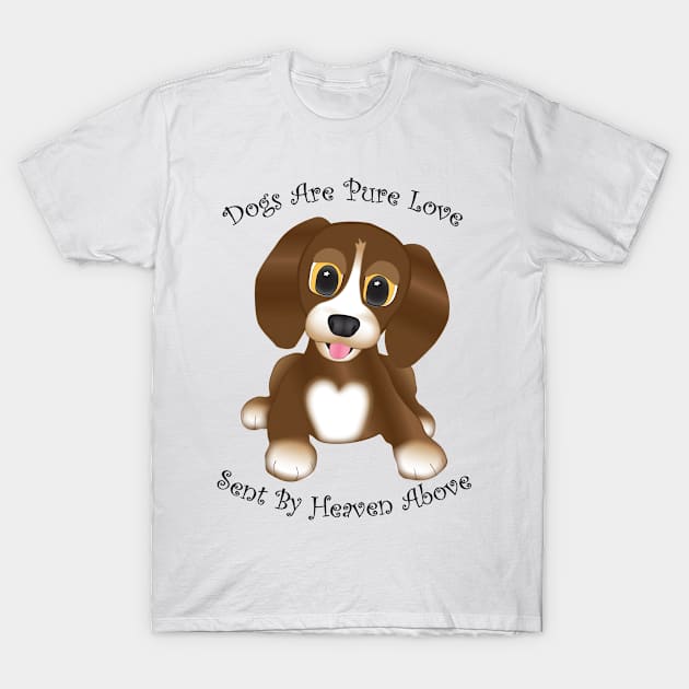 Dogs Are Pure Love Brown T-Shirt by KEWDesign